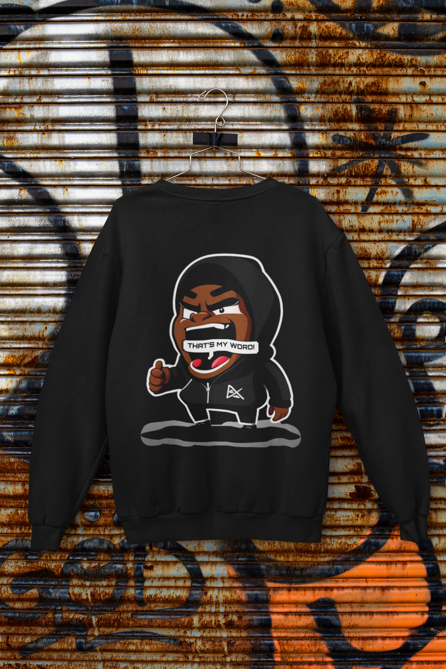 That's My Word Sweatshirt Black *Exclusive*